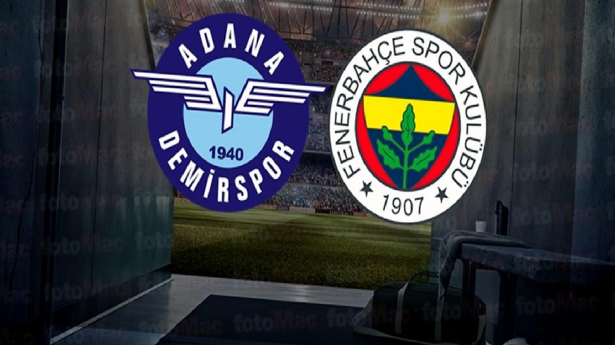 adana-demirspor-fenerbahce-canli-izle-adana-demirspor-fenerbahce-maci-ne-vakit-Z1XyzDHC.jpg