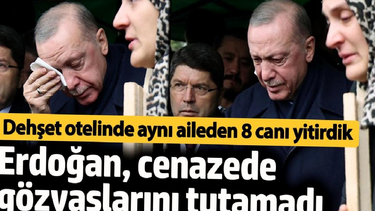 cumhurbaskani-erdogan-otel-yangininda-olen-ailenin-cenazesine-katildi-1AjTZNYr.jpg