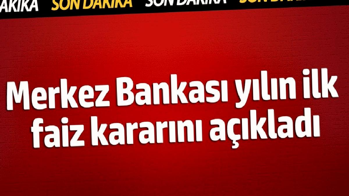 merkez-bankasi-yilin-birinci-faiz-kararini-acikladi-vQhSSbXE.jpg