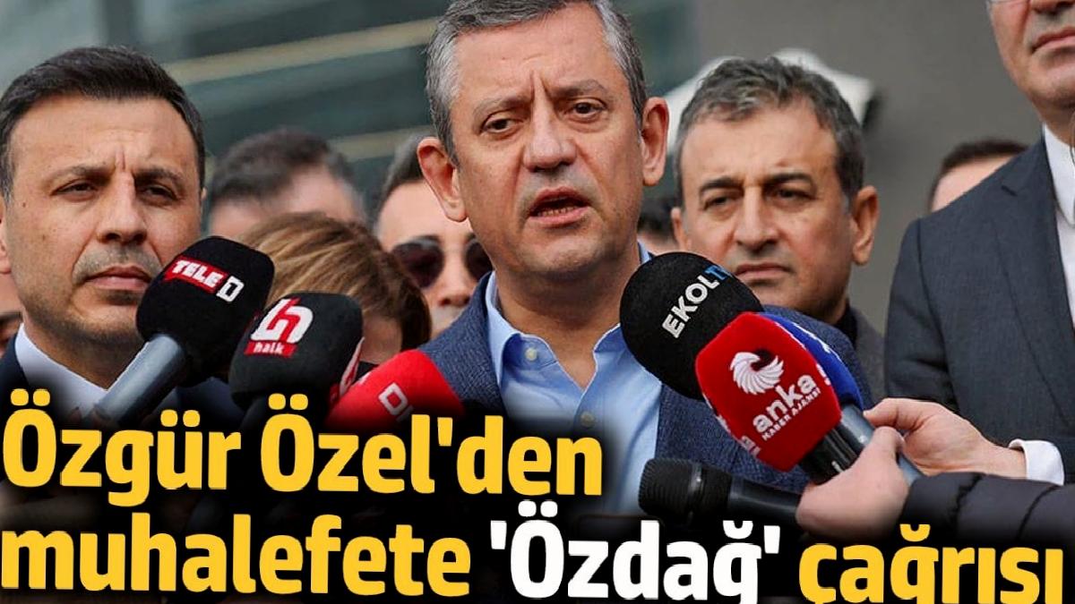 ozgur-ozelden-muhalefete-umit-ozdag-daveti-KEna9X7N.jpg