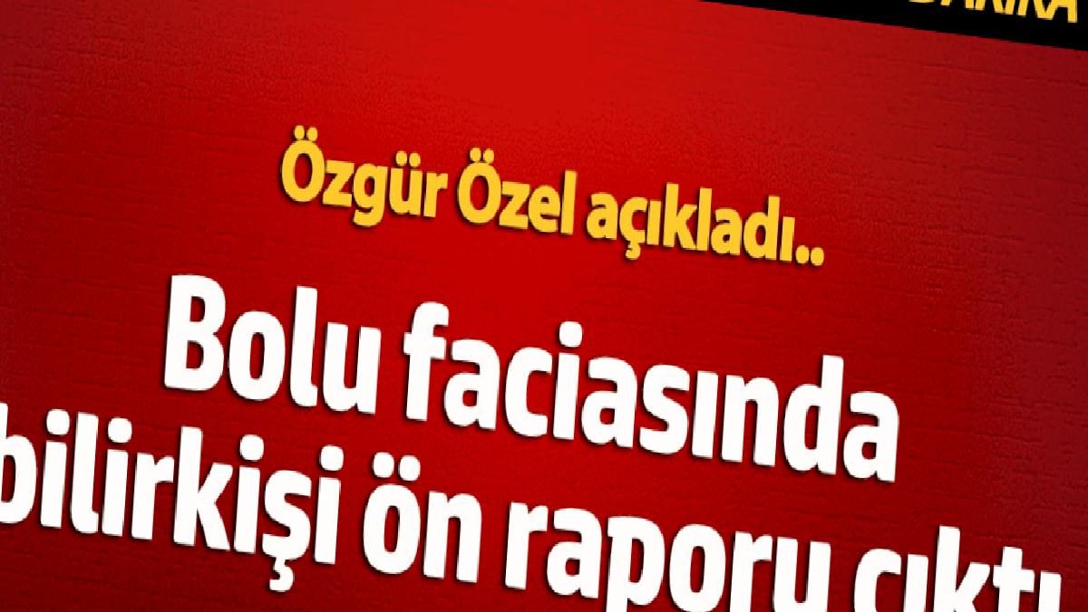 ozgur-ozer-acikladi-bolu-faciasinda-eksper-on-raporu-cikti-buT1SAtS.jpg