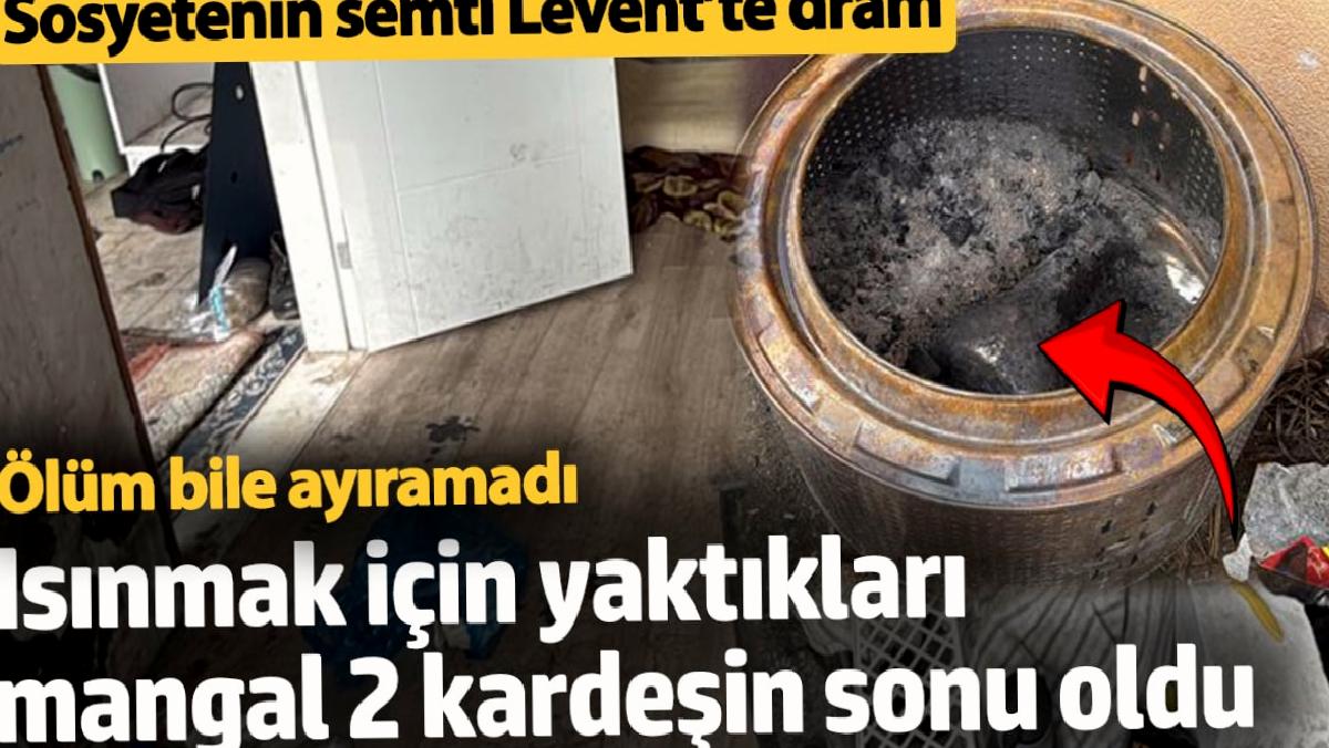 sosyetenin-semti-leventte-dram-isinmak-icin-yaktiklari-mangal-2-kardesin-sonu-oldu-6MYOsLK4.jpg