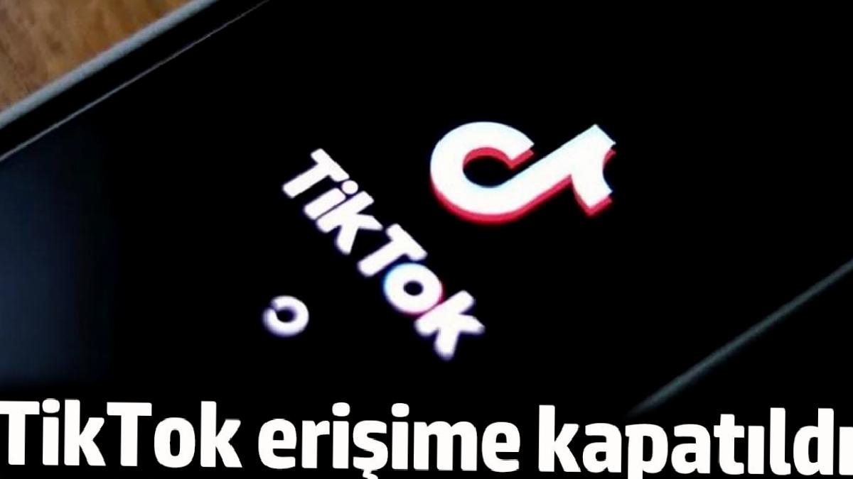 tiktok-erisime-kapatildi-abdde-flas-karar-ntcHSbw8.jpg