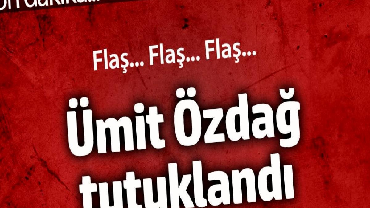 umit-ozdag-tutuklandi-B9bFxszj.jpg