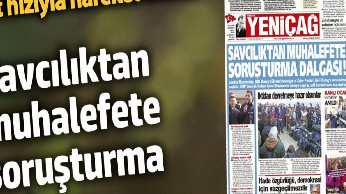 yenicag-gazetesi-savciliktan-muhalefete-sorusturma-dalgasi-879WjwuK.jpg