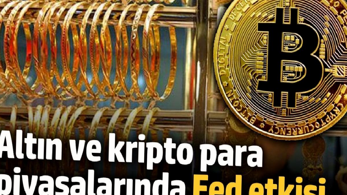 altin-ve-kripto-para-piyasasinda-fed-tesiri-rqHqJlGi.jpg