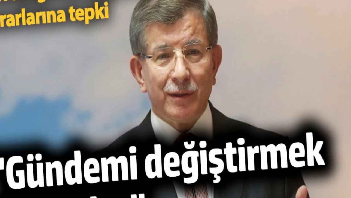 davutoglu-gundemi-degistirmek-istiyorlar-XJ2jWspH.jpg