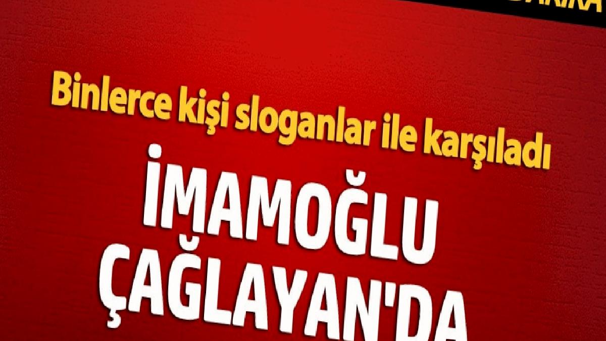 ekrem-imamoglu-caglayanda-binlerce-kisi-sloganlar-ile-karsiladi-4grAcy8y.jpg