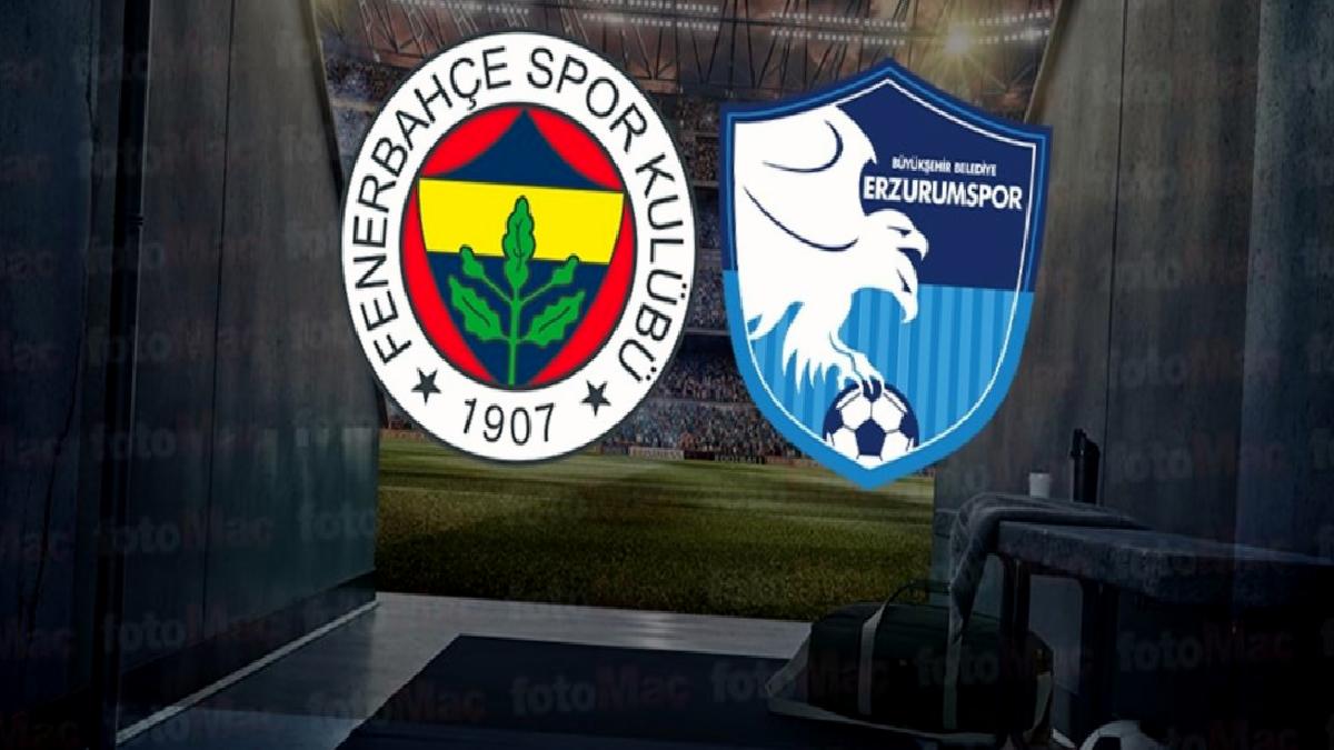 fenerbahce-erzurumspor-canli-fenerbahce-erzurumspor-maci-ne-vakit-saat-kacta-ve-bXOT9siB.jpg